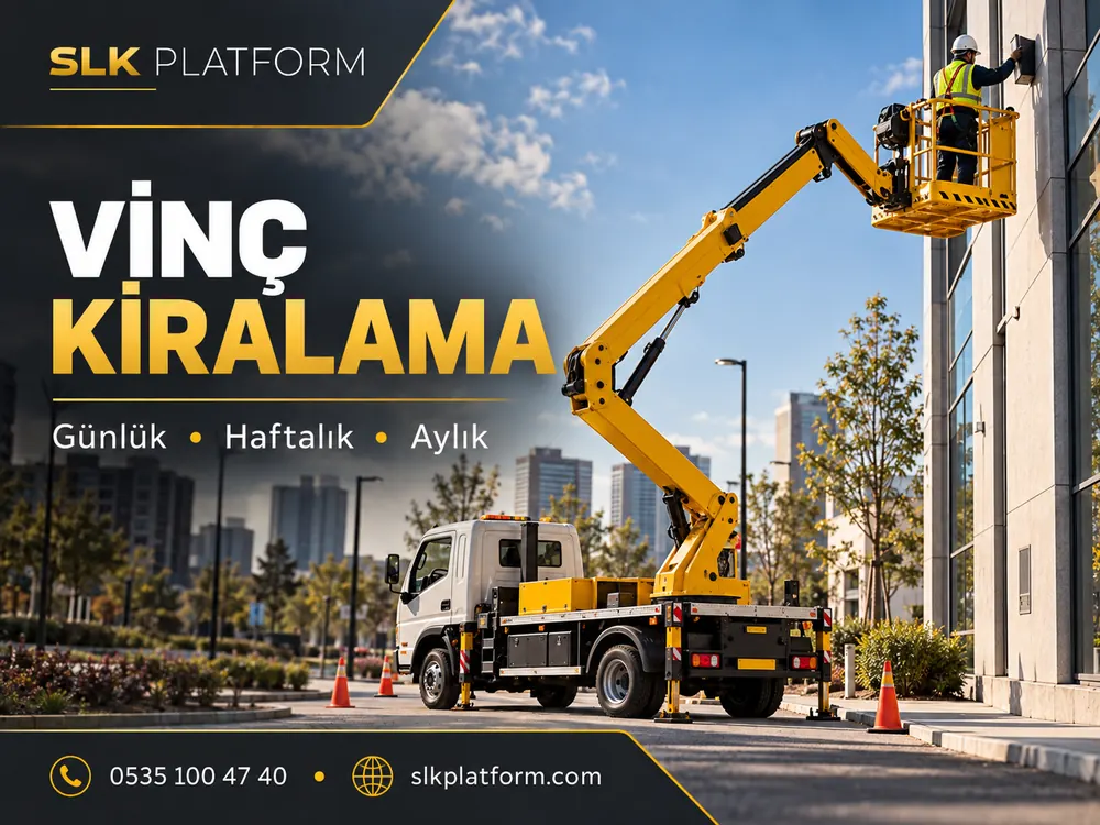 Sepetli Vinç Kiralama - SLK Platform
